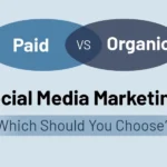 Paid vs Organic Social Media Marketing