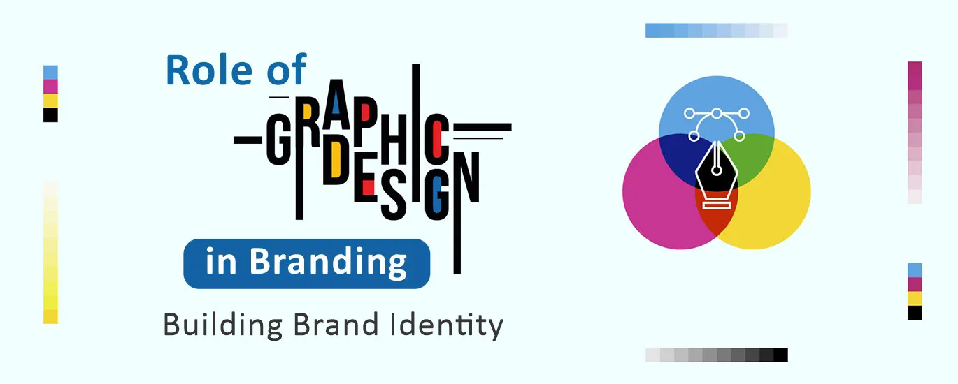 Role of Graphic Design in Branding