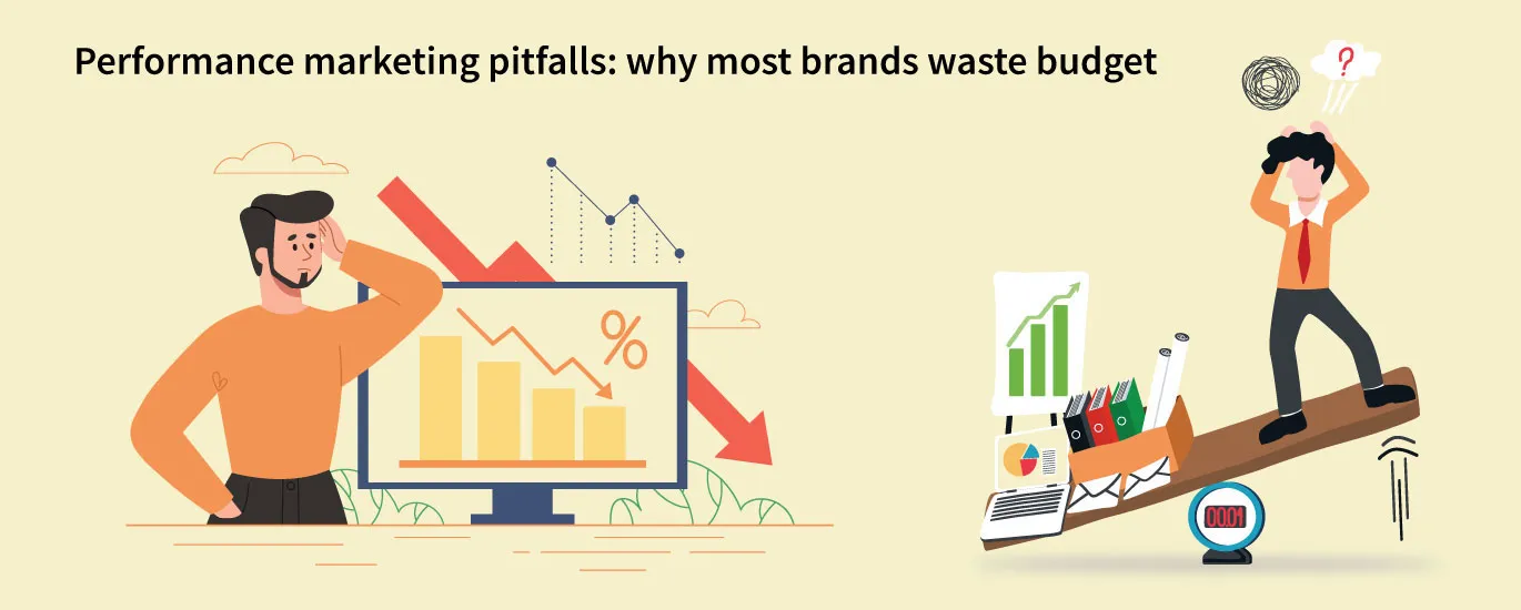 Performance Marketing Pitfalls